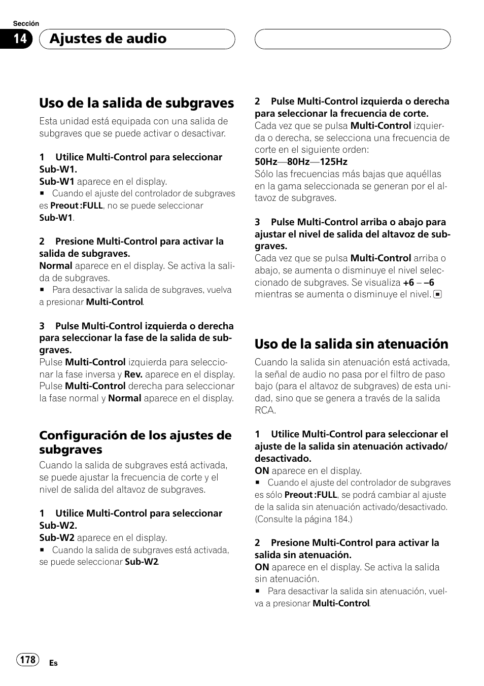 Uso de la salida de subgraves 178, Configuración de los ajustes de, Subgraves 178 | Uso de la salida sin atenuación 178, Uso de la salida de subgraves, Uso de la salida sin atenuación, Ajustes de audio, Configuración de los ajustes de subgraves | Pioneer DEH-P70BT User Manual | Page 178 / 199