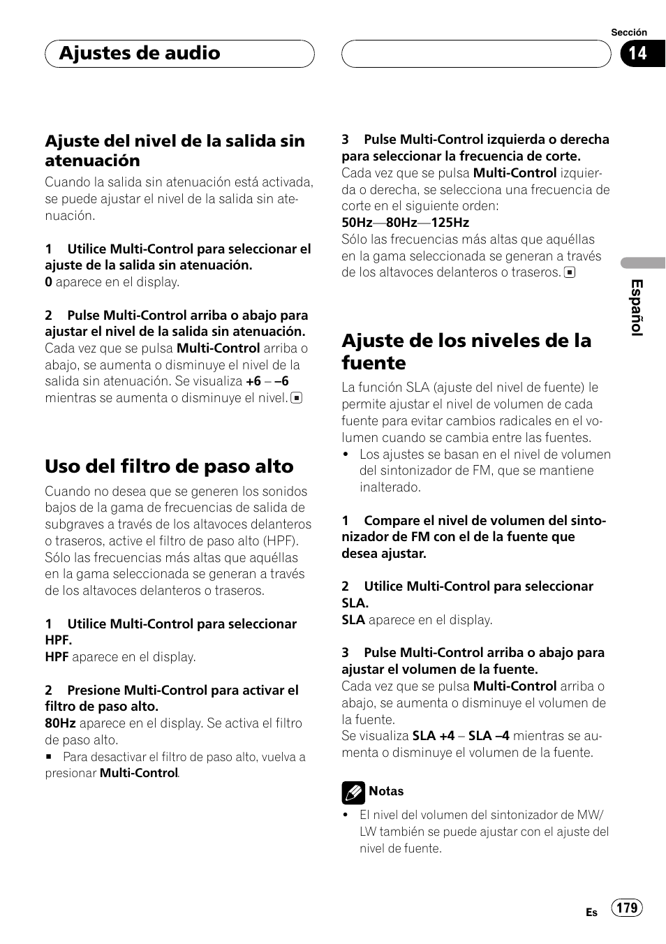 Ajuste del nivel de la salida sin, Atenuación 179, Uso del filtro de paso alto 179 | Ajuste de los niveles de la fuente 179, Uso del filtro de paso alto, Ajuste de los niveles de la fuente, Ajustes de audio, Ajuste del nivel de la salida sin atenuación | Pioneer DEH-P70BT User Manual | Page 179 / 199