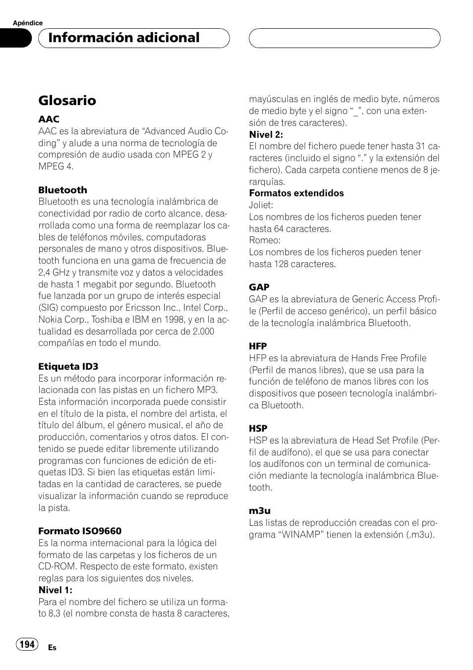 Glosario 194, Glosario, Información adicional | Pioneer DEH-P70BT User Manual | Page 194 / 199