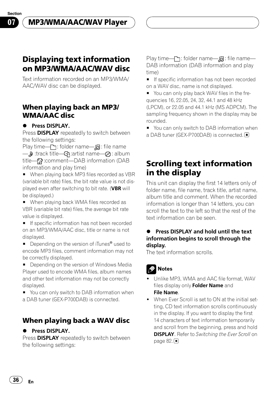 Displaying text information on mp3/wma, Aac/wav disc 36, When playing back an mp3/wma | Aac disc 36, When playing back a wav disc 36, Scrolling text information in the display 36, Scrolling text information in the display, Mp3/wma/aac/wav player | Pioneer DEH-P70BT User Manual | Page 36 / 199