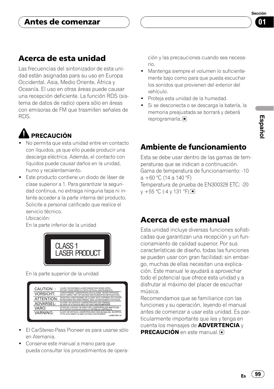 Antes de comenzar acerca de esta unidad 99, Ambiente de funcionamiento 99, Acerca de este manual 99 | Acerca de esta unidad, Ambiente de funcionamiento, Acerca de este manual, Antes de comenzar, Class 1 laser product, Español | Pioneer DEH-P70BT User Manual | Page 99 / 199