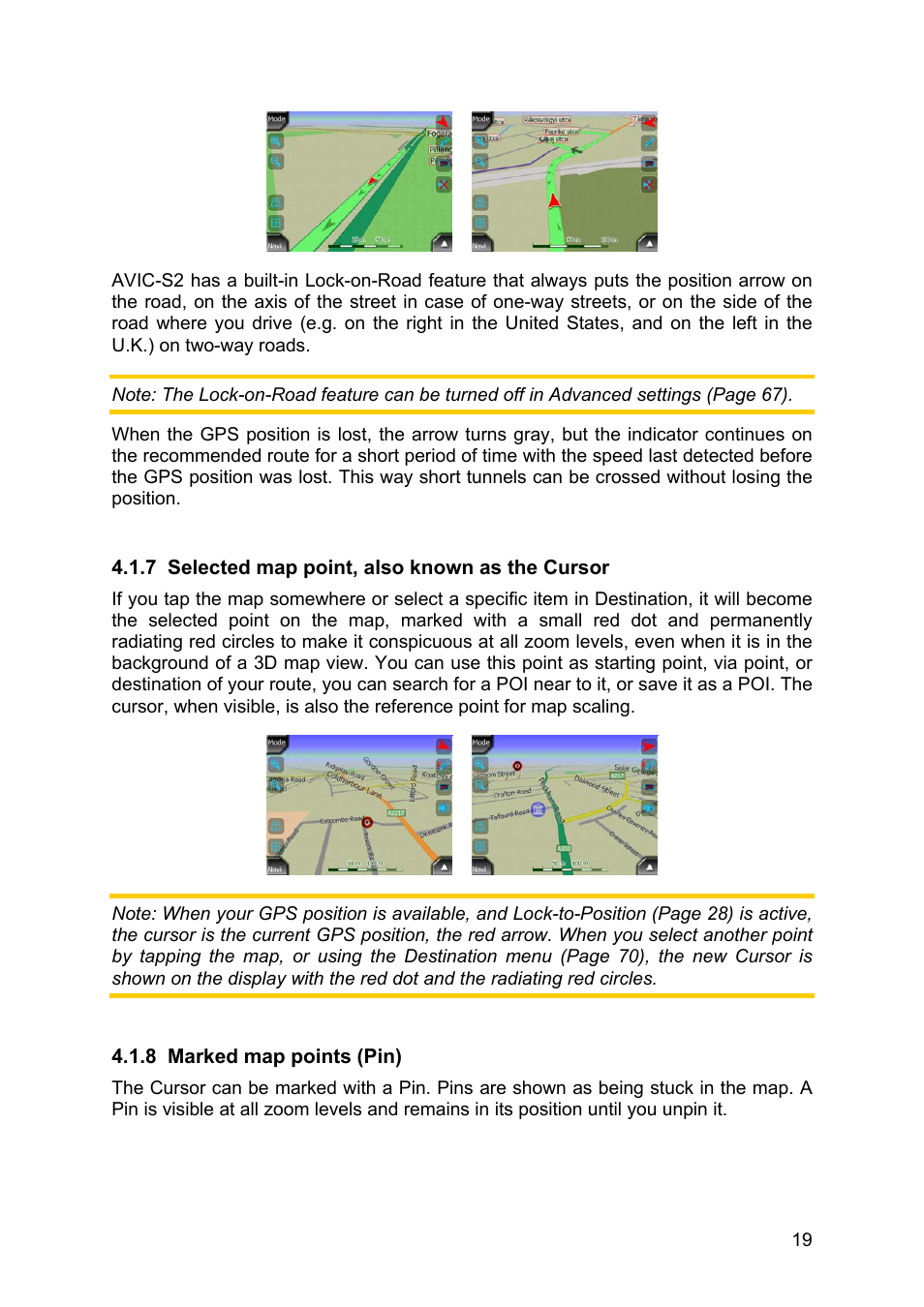 Selected map point, also known as the cursor, Marked map points (pin) | Pioneer AVIC-S2 RU User Manual | Page 19 / 84