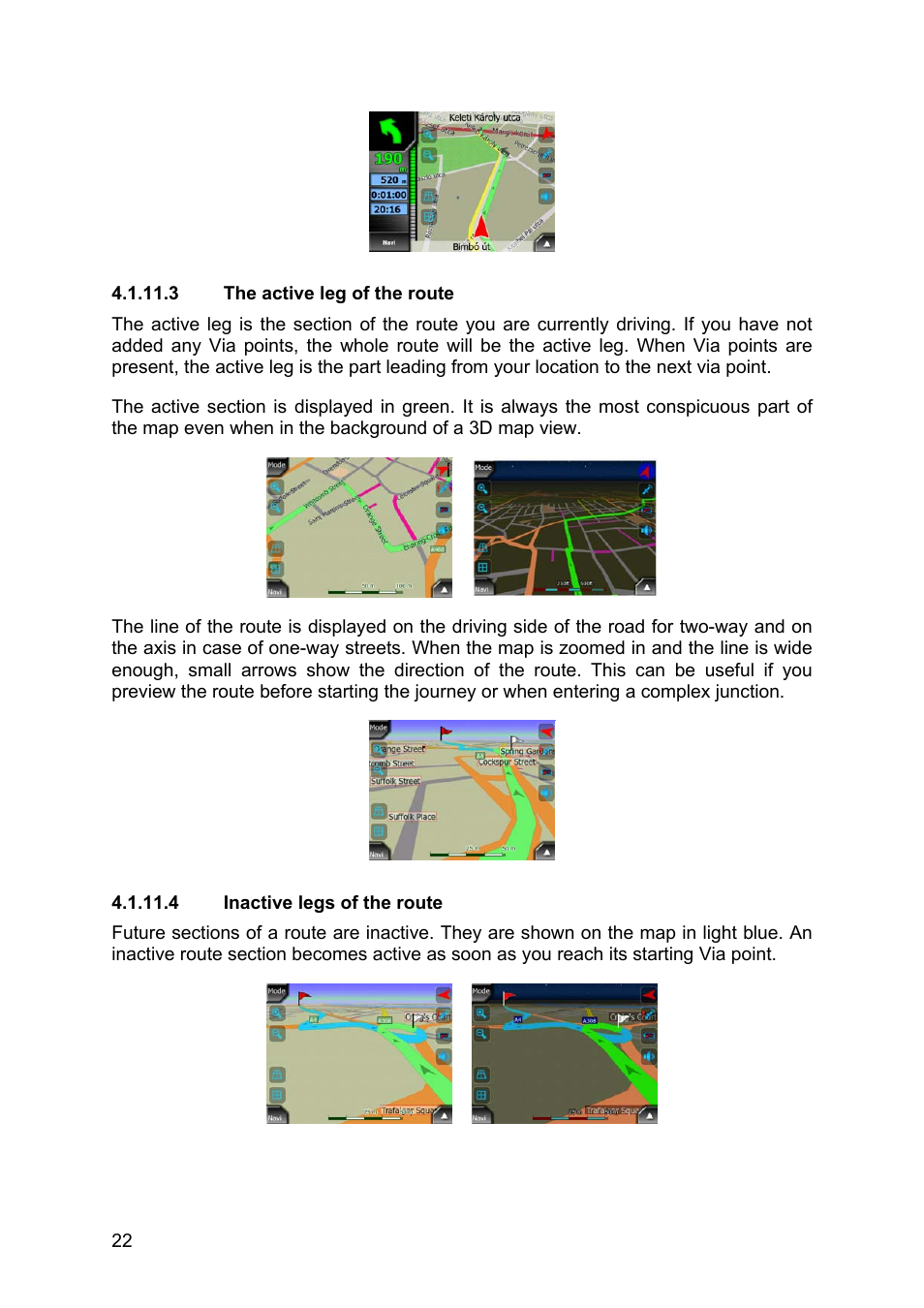 The active leg of the route, Inactive legs of the route, 3 the active leg of the route 4.1.11.4 inactive | Legs of the route | Pioneer AVIC-S2 RU User Manual | Page 22 / 84