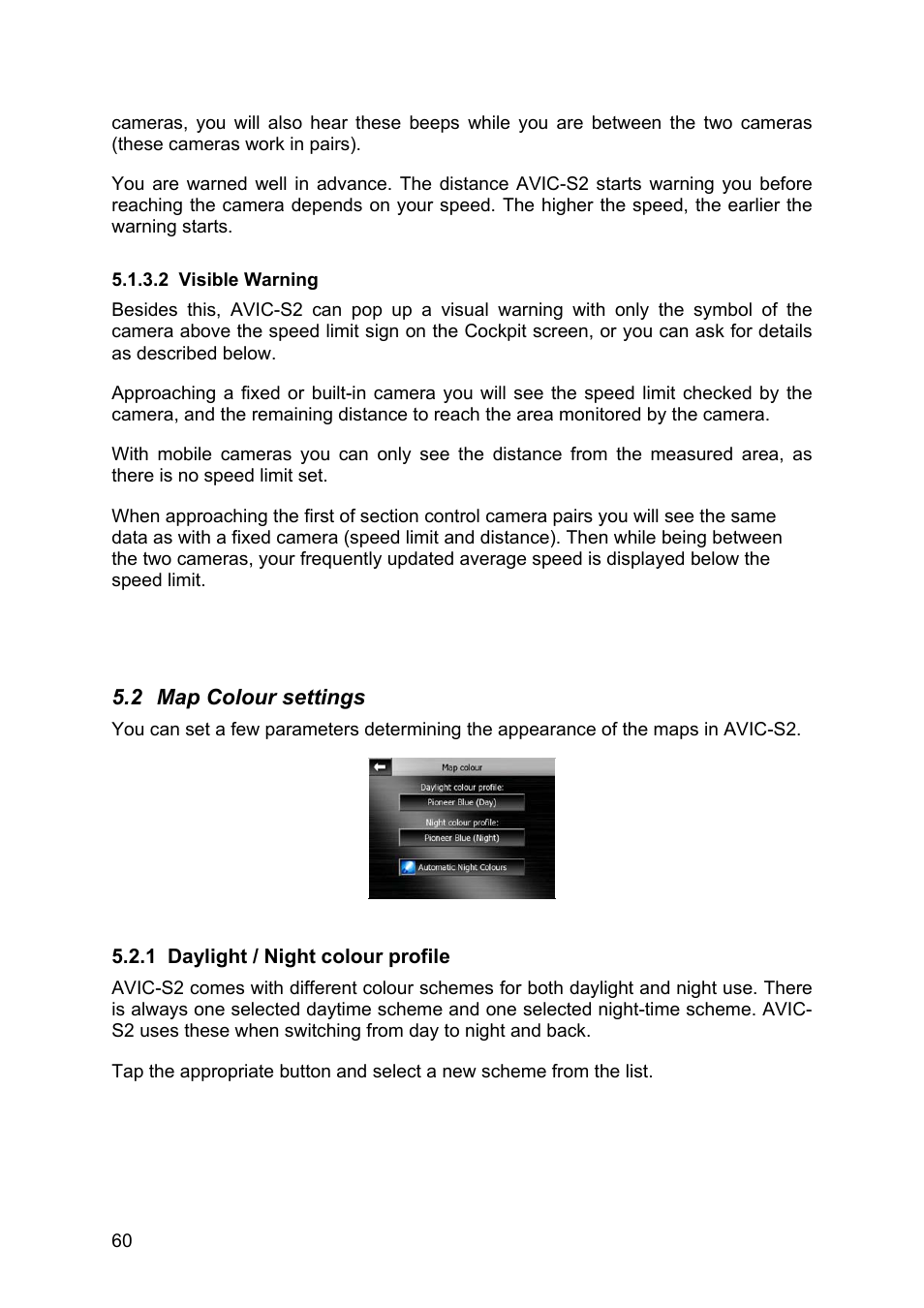 Visible warning, Map colour settings, Daylight / night colour profile | 2 visible, Warning, 2 map, Colour settings, 1 daylight, Night colour profile | Pioneer AVIC-S2 RU User Manual | Page 60 / 84