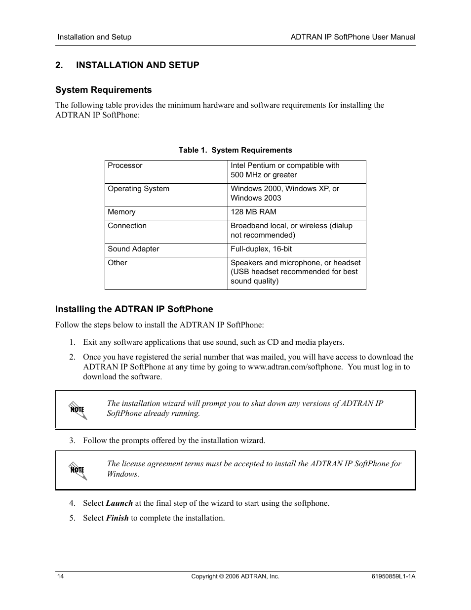 Installation and setup, System requirements, Installing the adtran ip softphone | Table 1 | ADTRAN 1950859L1 User Manual | Page 14 / 52