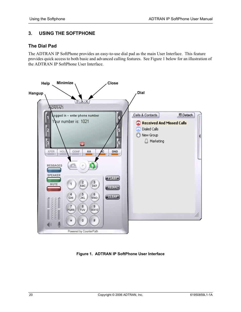 Using the softphone, The dial pad, Figure 1 | Adtran ip softphone user interface | ADTRAN 1950859L1 User Manual | Page 20 / 52