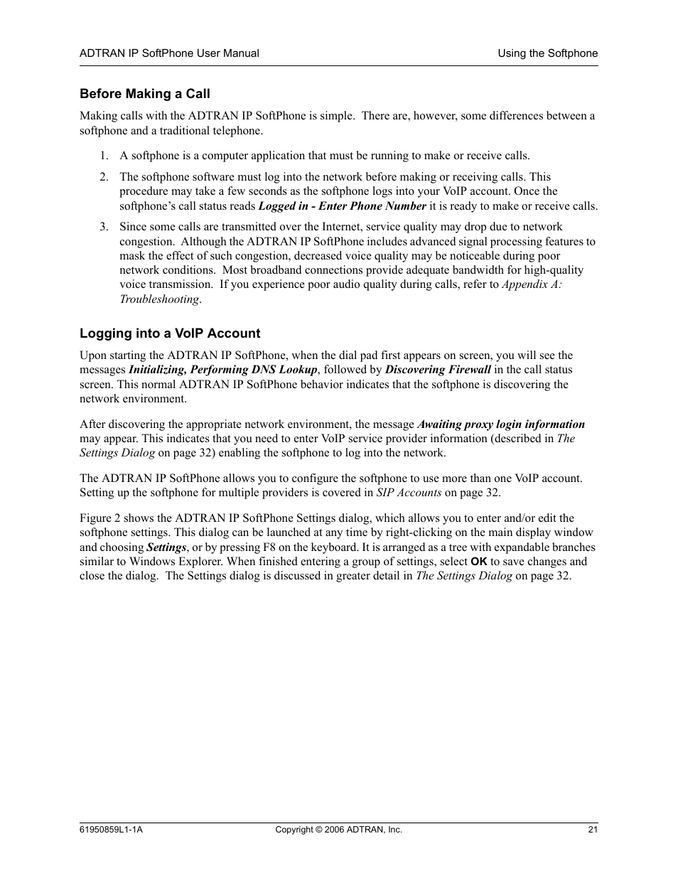 Before making a call, Logging into a voip account, Before making a call logging into a voip account | ADTRAN 1950859L1 User Manual | Page 21 / 52