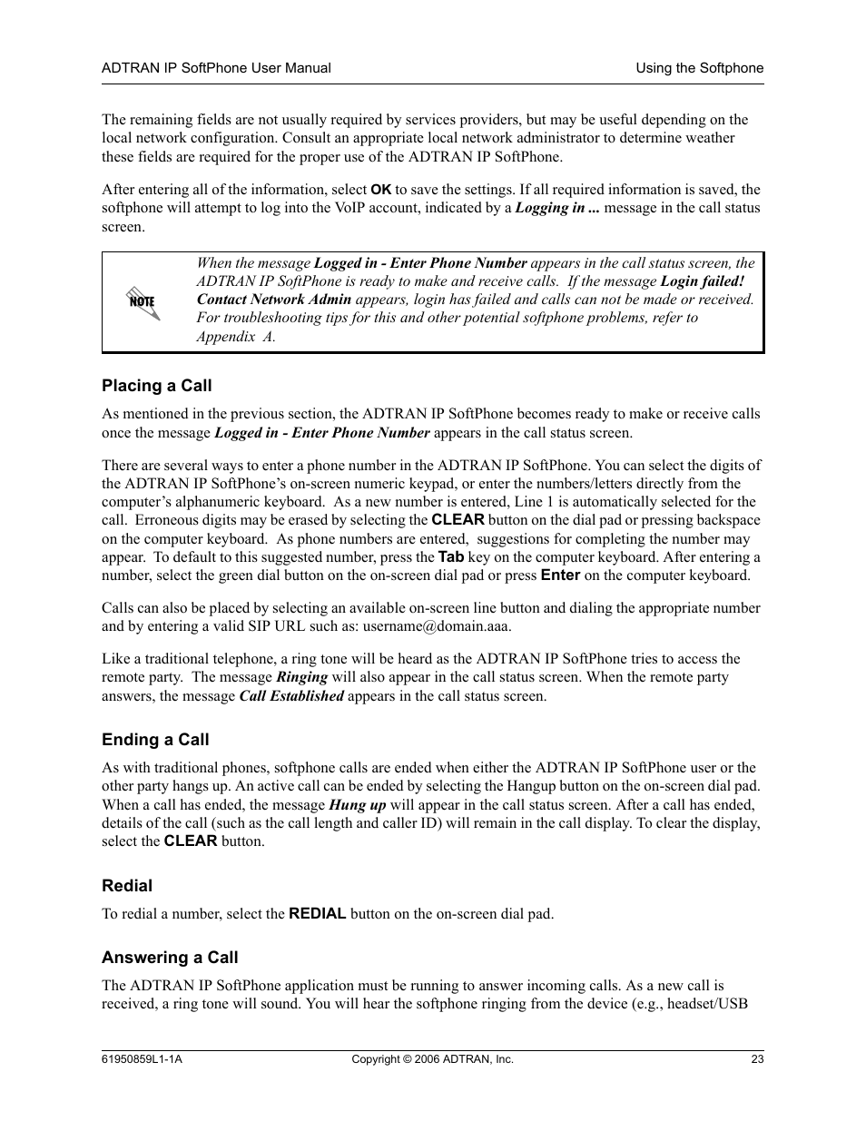Placing a call, Ending a call, Redial | Answering a call | ADTRAN 1950859L1 User Manual | Page 23 / 52