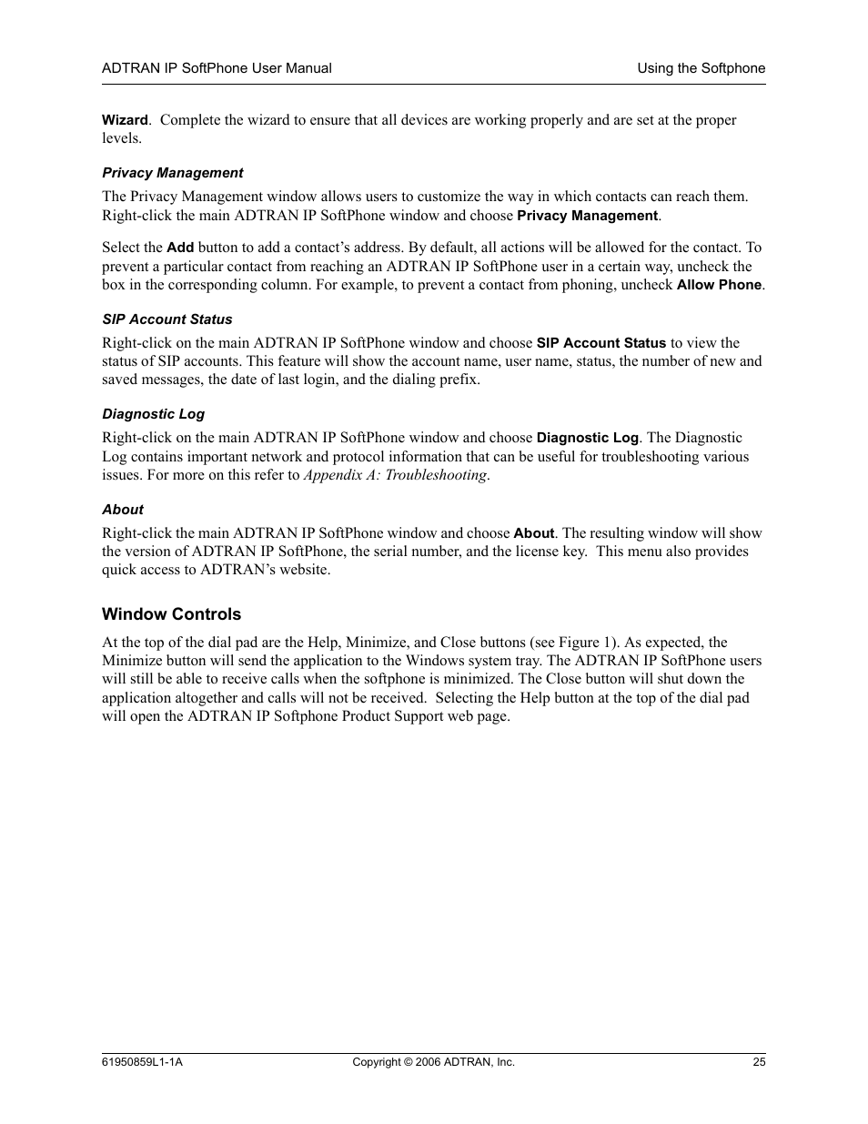 Privacy management, Sip account status, Diagnostic log | About, Window controls | ADTRAN 1950859L1 User Manual | Page 25 / 52