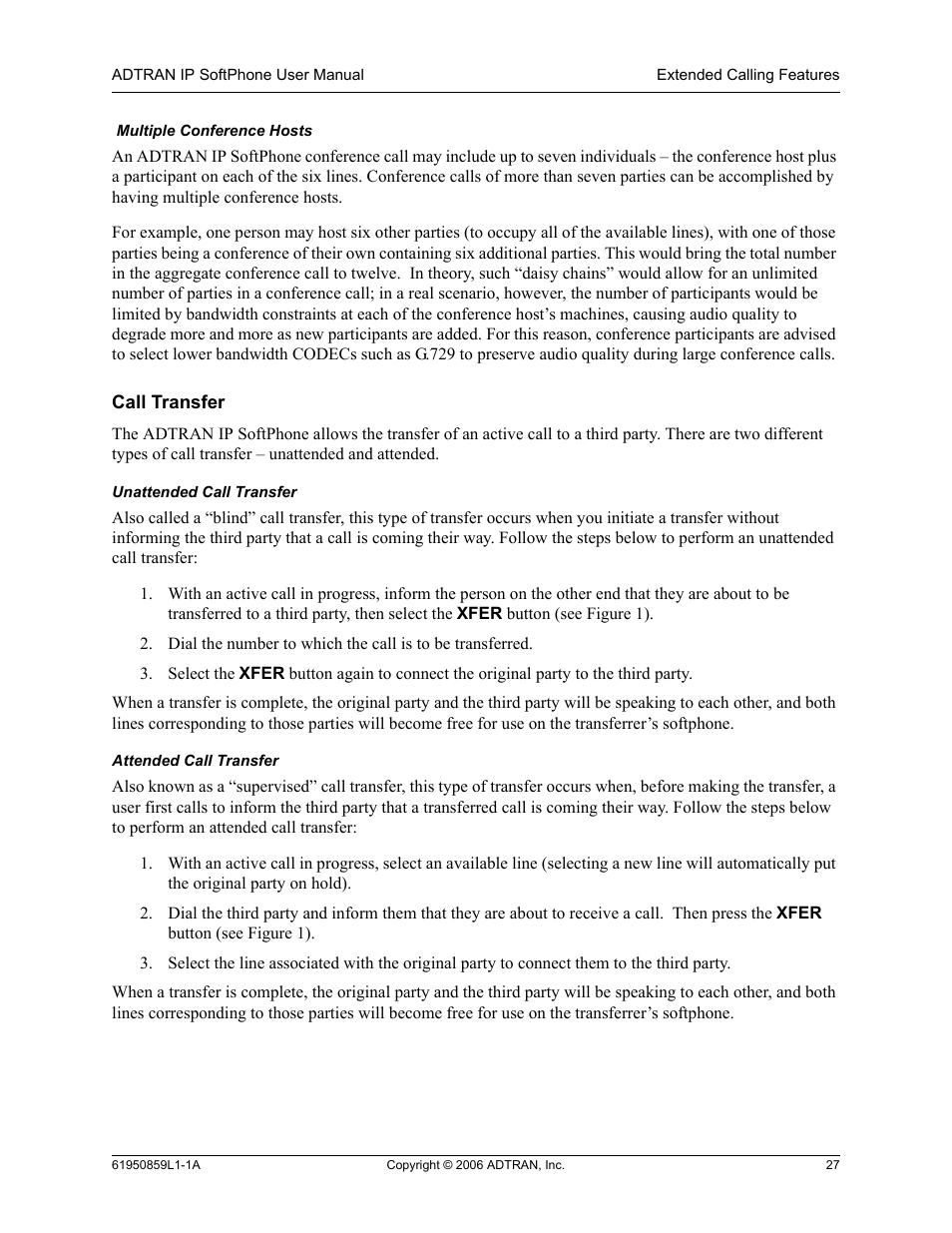 Multiple conference hosts, Call transfer, Unattended call transfer | Attended call transfer | ADTRAN 1950859L1 User Manual | Page 27 / 52
