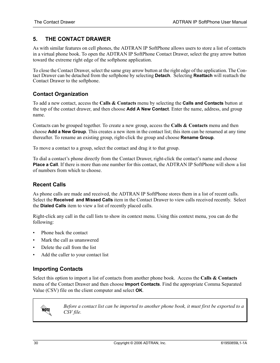 The contact drawer, Contact organization, Recent calls | Importing contacts | ADTRAN 1950859L1 User Manual | Page 30 / 52