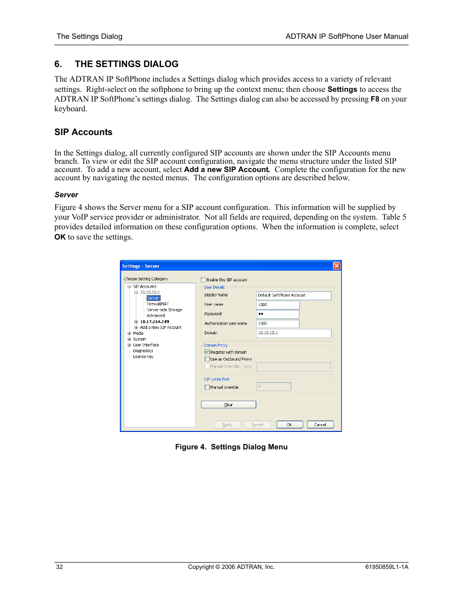 The settings dialog, Sip accounts, Server | Figure 4, Settings dialog menu | ADTRAN 1950859L1 User Manual | Page 32 / 52
