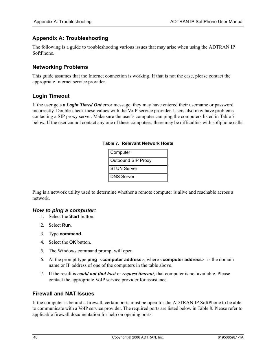 Networking problems, Login timeout, How to ping a computer | Firewall and nat issues, Appendix a: troubleshooting, Networking problems login timeout, Table 7, Relevant network hosts, To appendix a: troubleshooting | ADTRAN 1950859L1 User Manual | Page 46 / 52