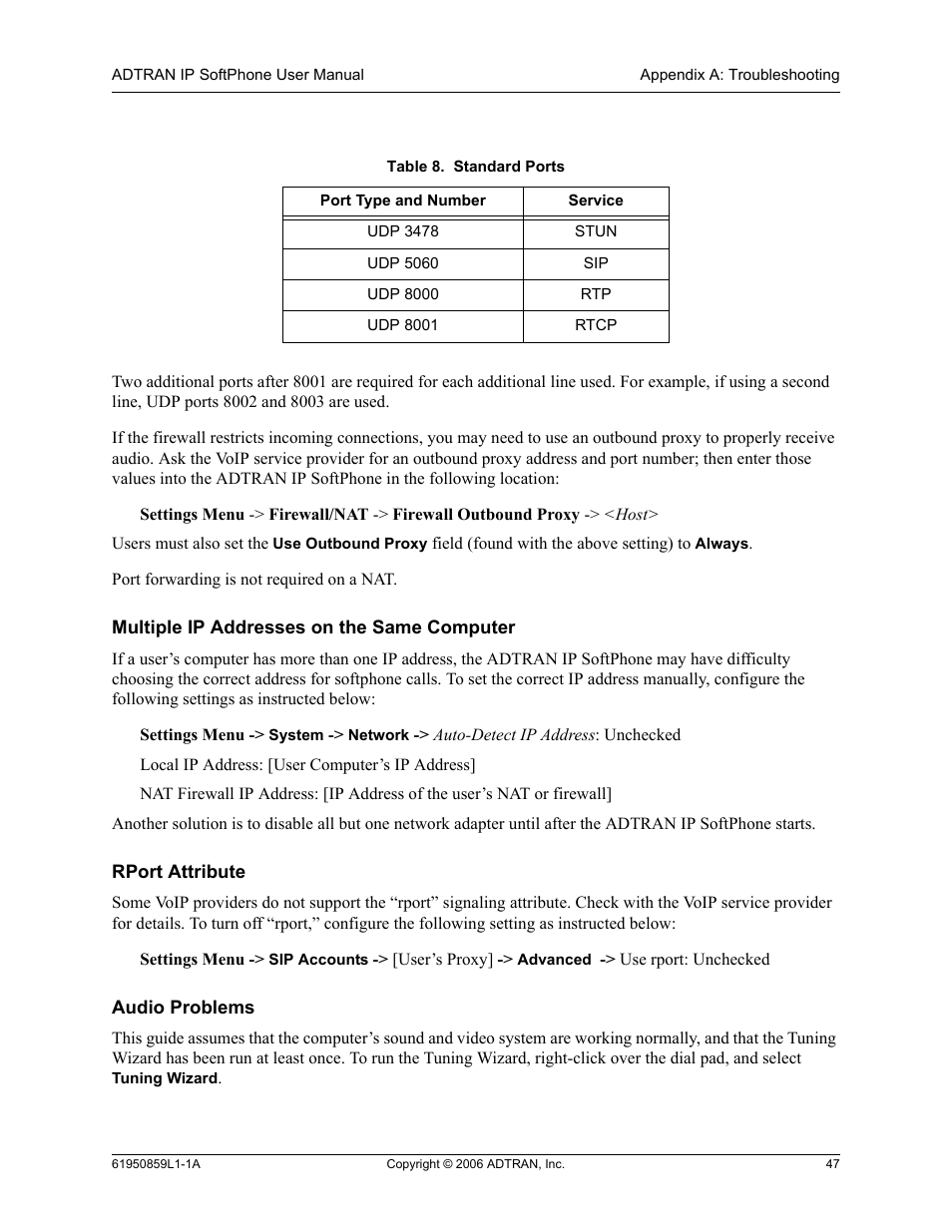 Multiple ip addresses on the same computer, Rport attribute, Audio problems | Table 8, Standard ports | ADTRAN 1950859L1 User Manual | Page 47 / 52
