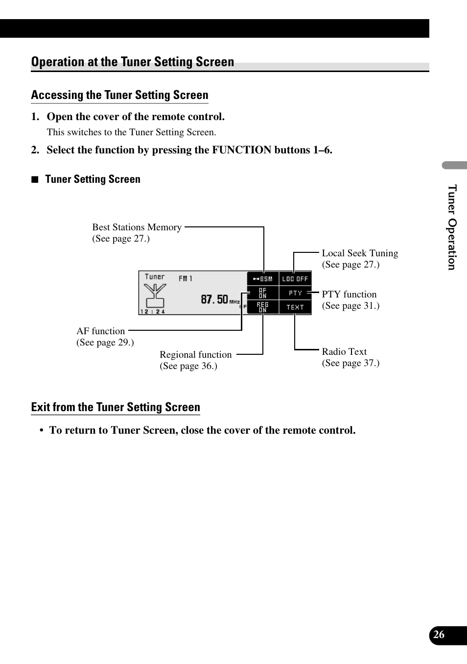 Operation at the tuner setting screen, Accessing the tuner setting screen, Exit from the tuner setting screen | Pioneer DEX-P90RS User Manual | Page 27 / 94