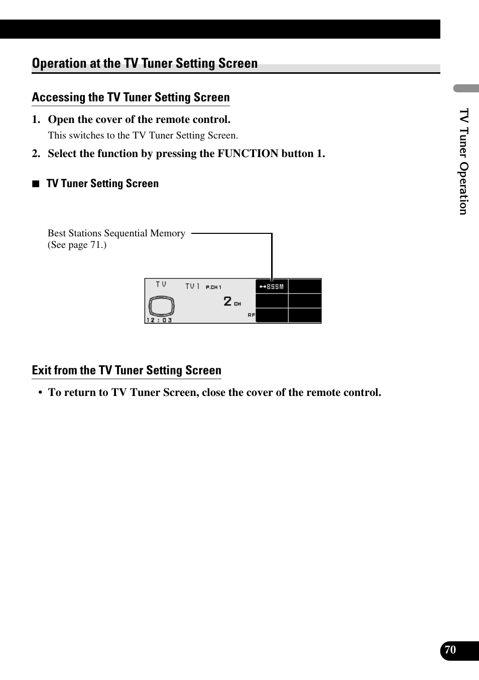 Operation at, The tv tuner setting screen, Accessing the tv tuner setting screen | Exit from the tv tuner setting screen, Operation at the tv tuner setting screen | Pioneer DEX-P90RS User Manual | Page 71 / 94