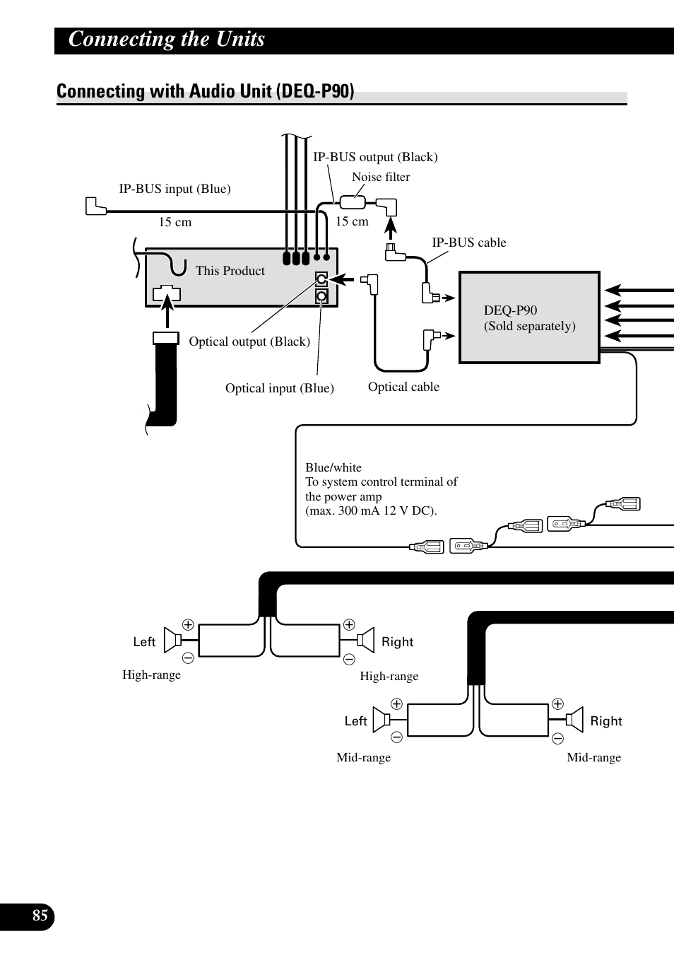 Connecting with, Audio unit (deq-p90), Connecting the units | Connecting with audio unit (deq-p90) | Pioneer DEX-P90RS User Manual | Page 86 / 94