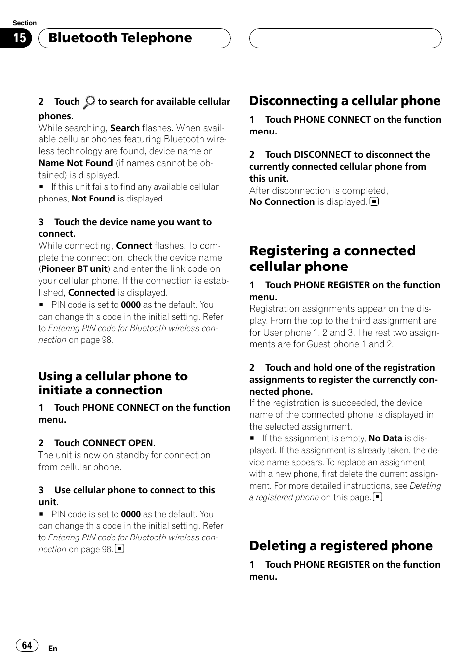 Disconnecting a cellular phone, Registering a connected cellular phone, Deleting a registered phone | Bluetooth telephone | Pioneer AVH-P6000DVD User Manual | Page 64 / 120