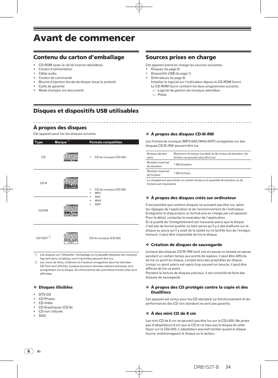 Avant de commencer, Contenu du carton d’emballage, Sources prises en charge | Disques et dispositifs usb utilisables, Drb1527-b, À propos des disques | Pioneer CDJ-850 User Manual | Page 34 / 88