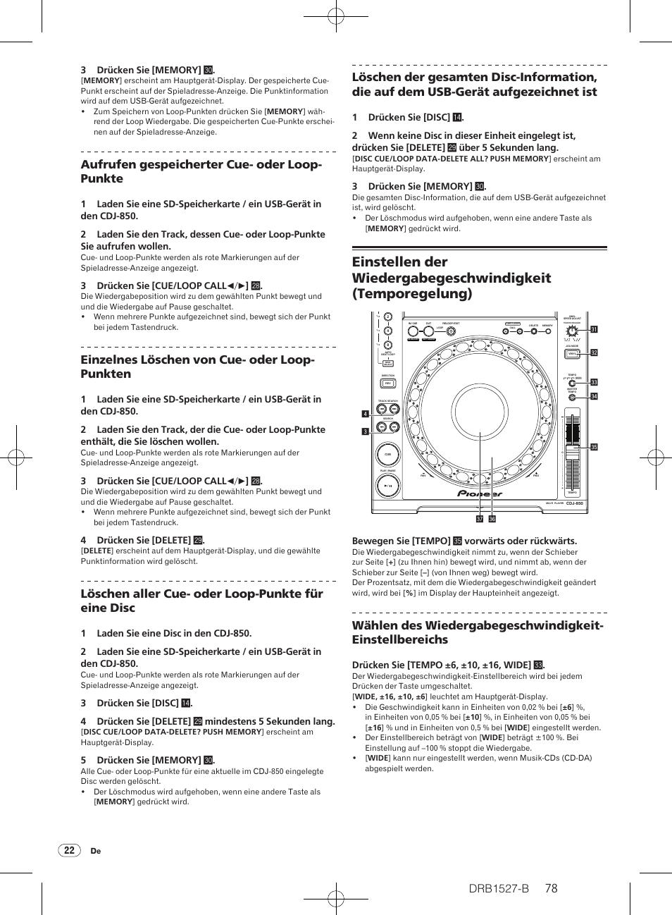 Drb1527-b, Aufrufen gespeicherter cue- oder loop- punkte, Einzelnes löschen von cue- oder loop- punkten | Löschen aller cue- oder loop-punkte für eine disc, 3 drücken sie [cue/ loop call c/ d ] s, 4 drücken sie [delete] t, Bewegen sie [tempo] z vorwärts oder rückwärts | Pioneer CDJ-850 User Manual | Page 78 / 88