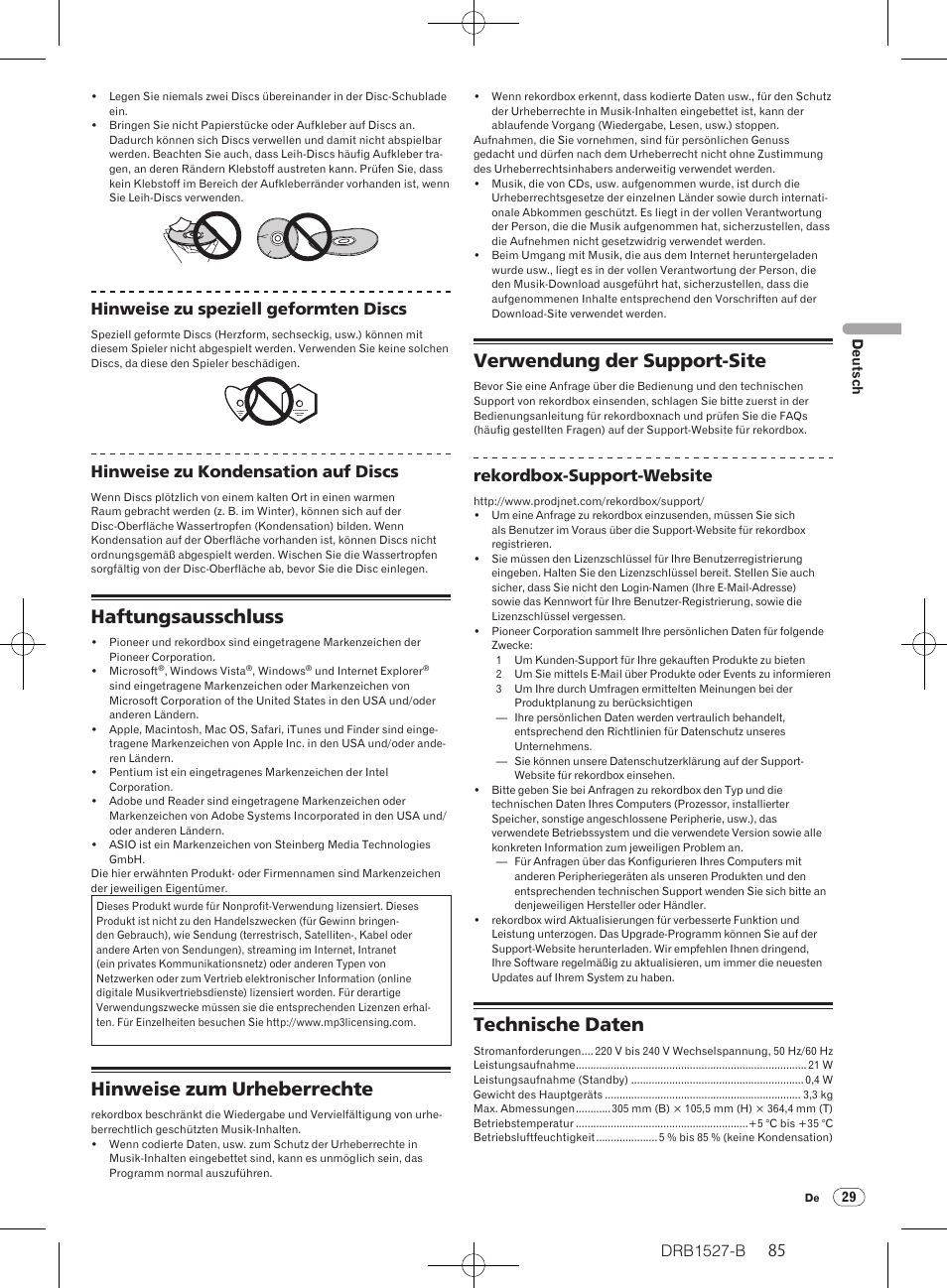 Haftungsausschluss, Hinweise zum urheberrechte, Verwendung der support-site | Technische daten, Drb1527-b, Hinweise zu speziell geformten discs, Hinweise zu kondensation auf discs, Rekordbox-support-website | Pioneer CDJ-850 User Manual | Page 85 / 88