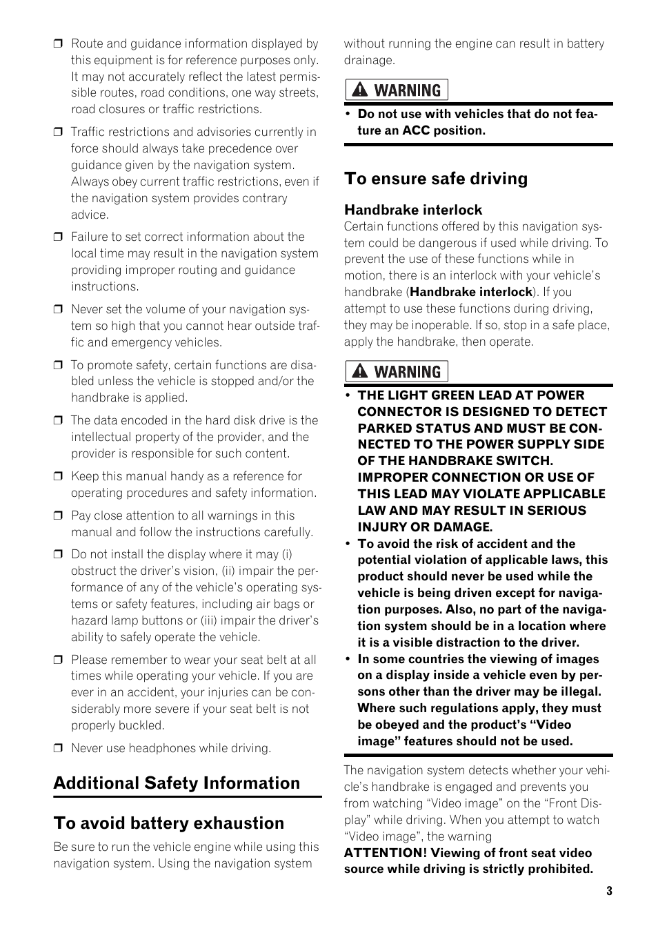 Additional safety information 3, To avoid battery exhaustion 3, To ensure safe driving 3 | Pioneer AVIC-HD3-II User Manual | Page 5 / 22