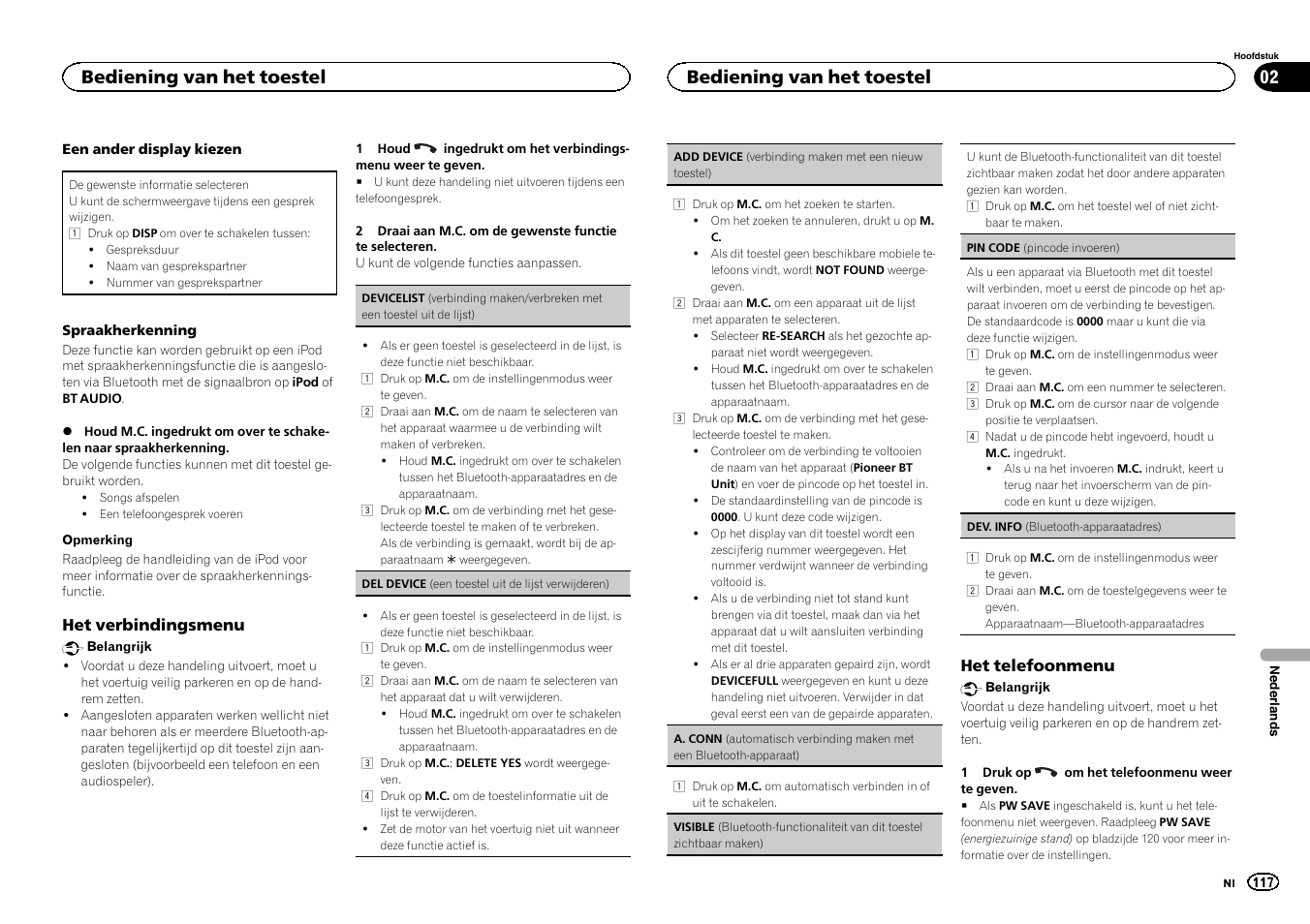 Het verbindingsmenu op de volgende bladzijde, Het telefoonmenu op de volgende bladzijde, Het telefoonmenu op de volgende | Bladzijde, Bediening van het toestel | Pioneer MVH-350BT User Manual | Page 117 / 156