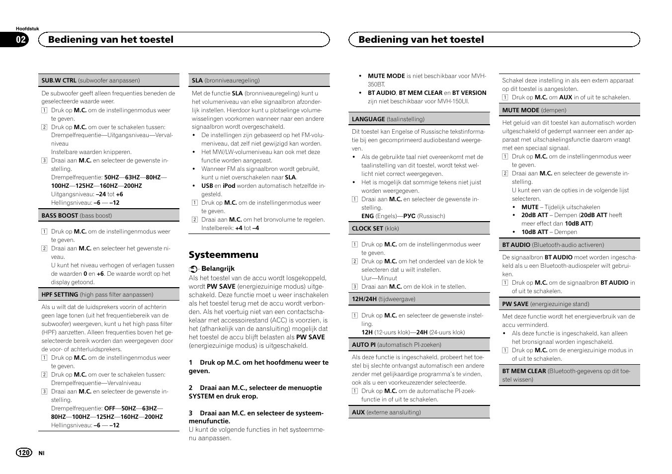 Systeemmenu op bladzijde 120, Systeemmenu, Bediening van het toestel | Pioneer MVH-350BT User Manual | Page 120 / 156