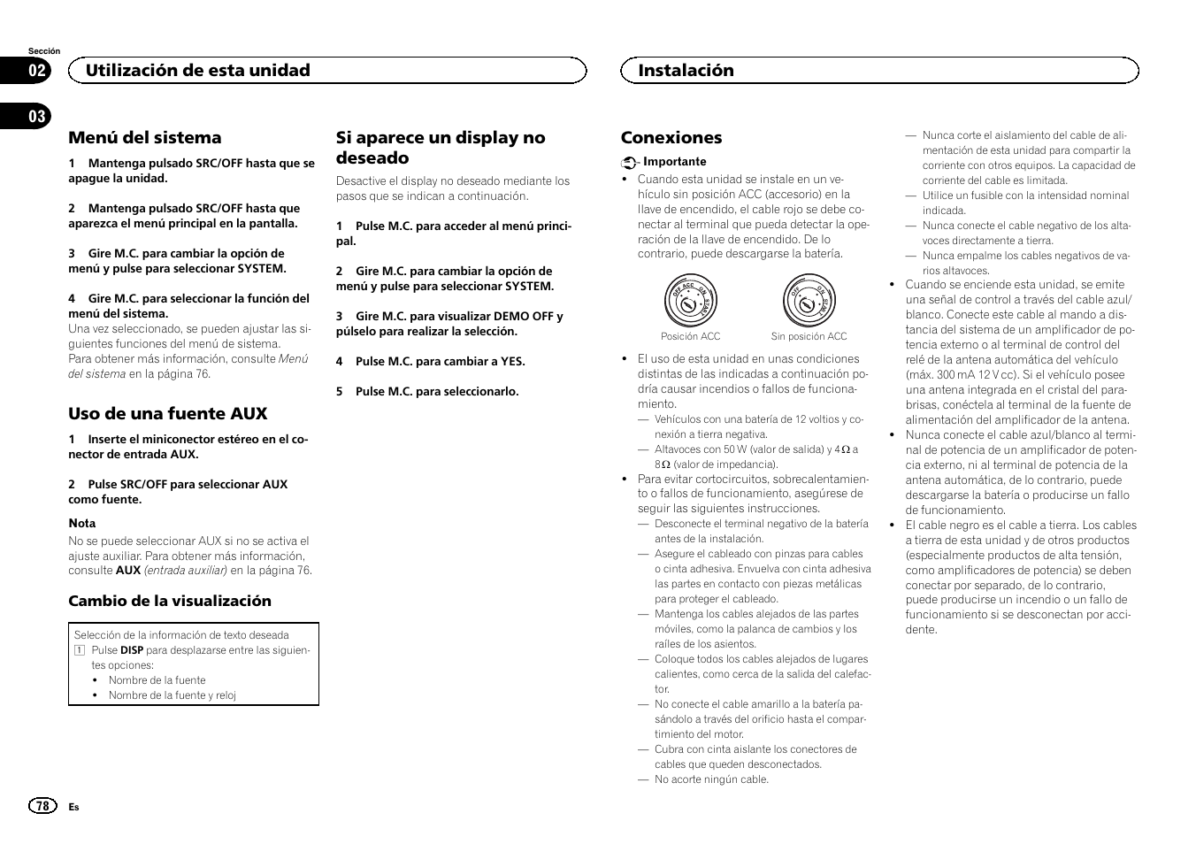 Menú del sistema, Uso de una fuente aux, Si aparece un display no deseado | Conexiones, Utilización de esta unidad, Instalación | Pioneer MVH-350BT User Manual | Page 78 / 156