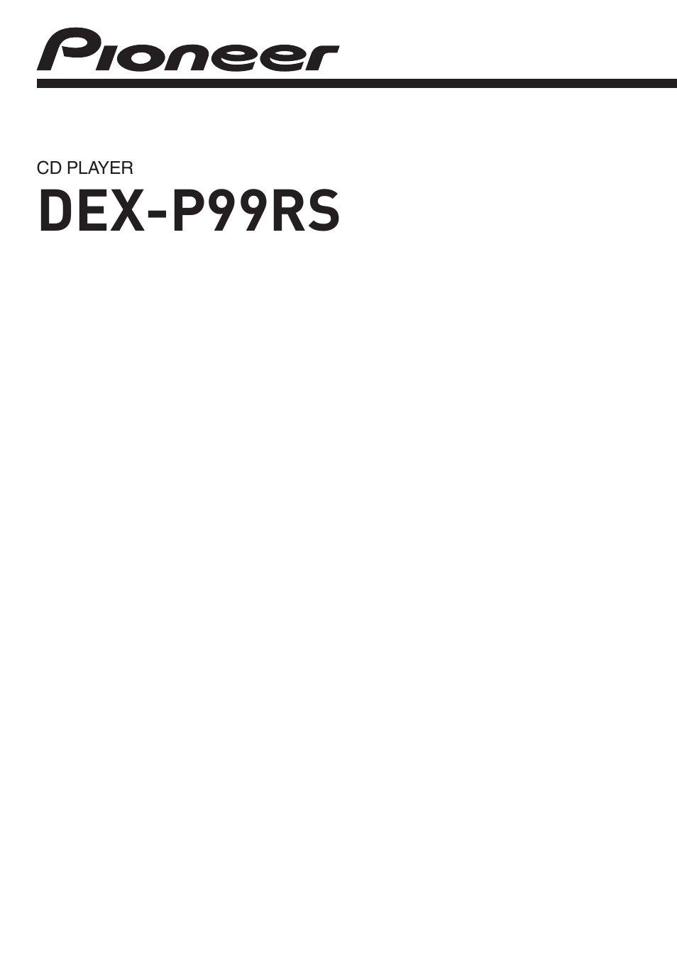 Pioneer DEX-P99RS User Manual | 75 pages