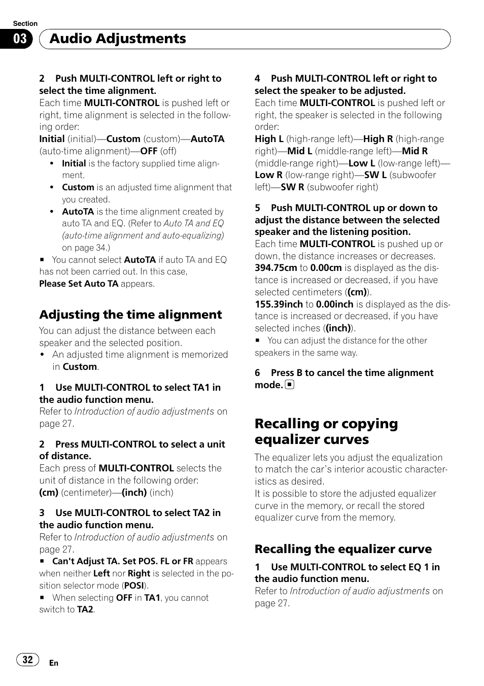 Adjusting the time alignment 32, Recalling or copying equalizer curves, Recalling the equalizer curve 32 | Adjusting the time alignment, Audio adjustments, Recalling the equalizer curve | Pioneer DEX-P99RS User Manual | Page 32 / 75