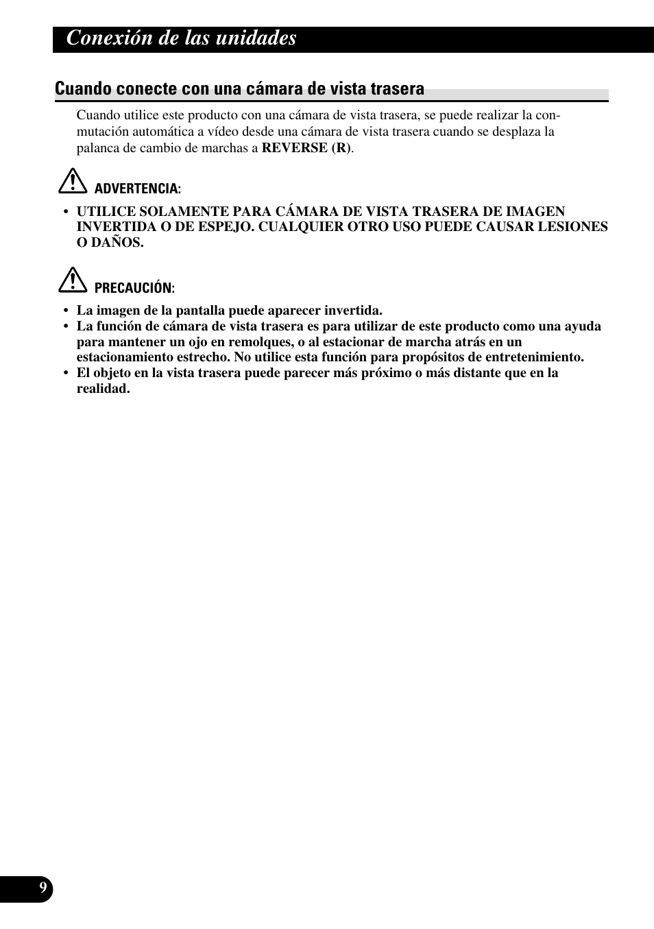 Cuando conecte con una cámera de, Vista trasera, Conexión de las unidades | Cuando conecte con una cámara de vista trasera | Pioneer AVH-P7500DVDII User Manual | Page 26 / 98