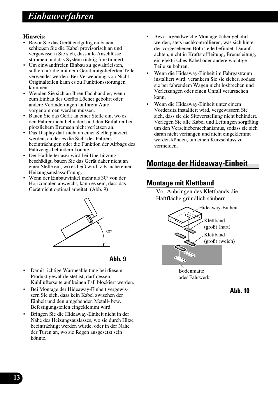 Einbauverfahren, Montage der hideaway-einheit, Montage mit klettband | Pioneer AVH-P7500DVDII User Manual | Page 46 / 98