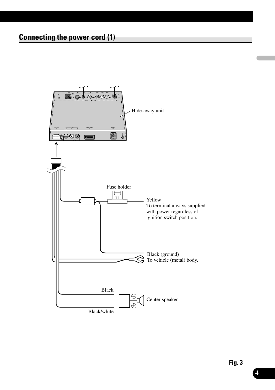 Connecting the power cord (1) | Pioneer AVH-P7500DVDII User Manual | Page 5 / 98
