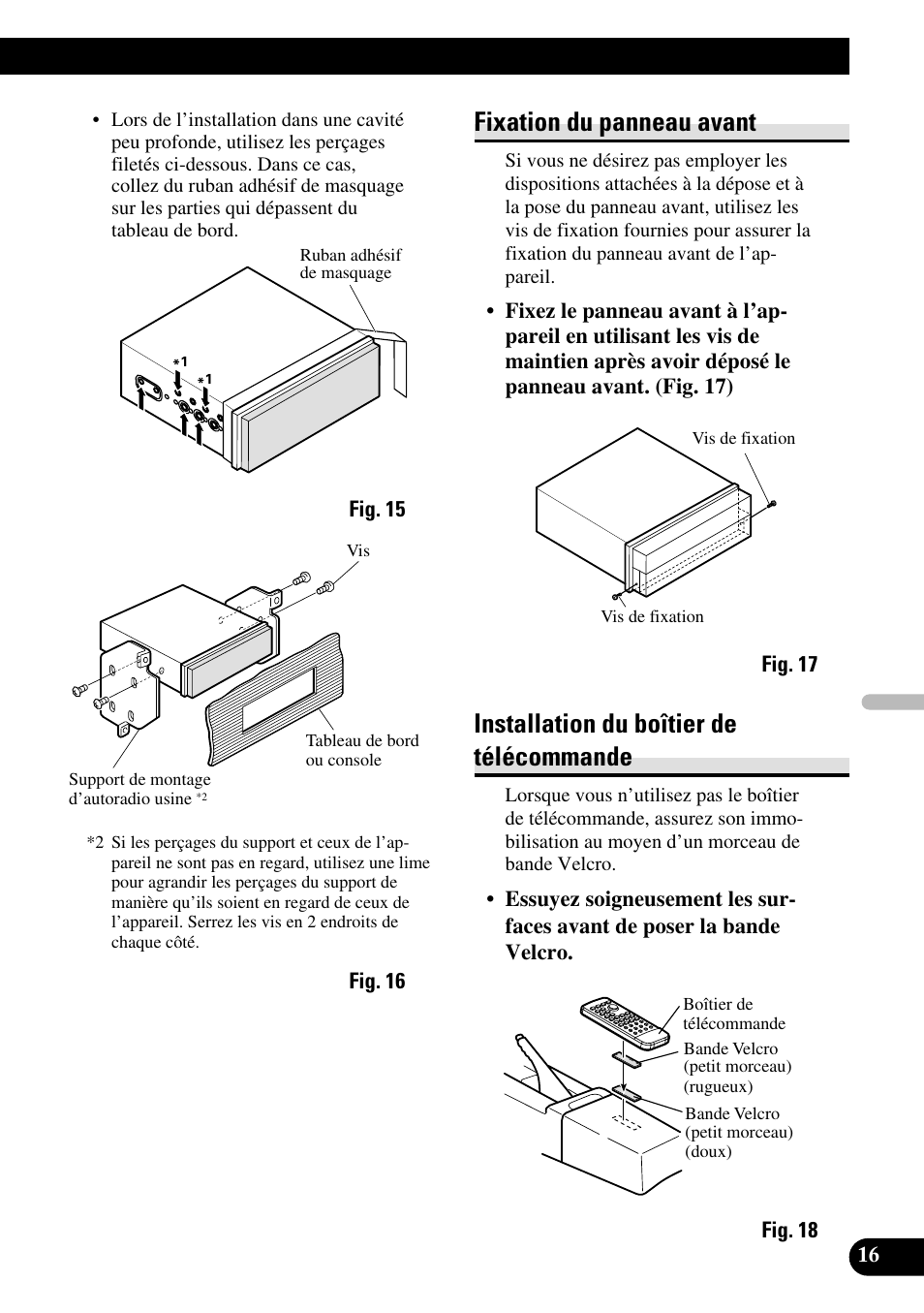 Fixation du panneau avant, Installation du boîtier de télécommande | Pioneer AVH-P7500DVDII User Manual | Page 65 / 98