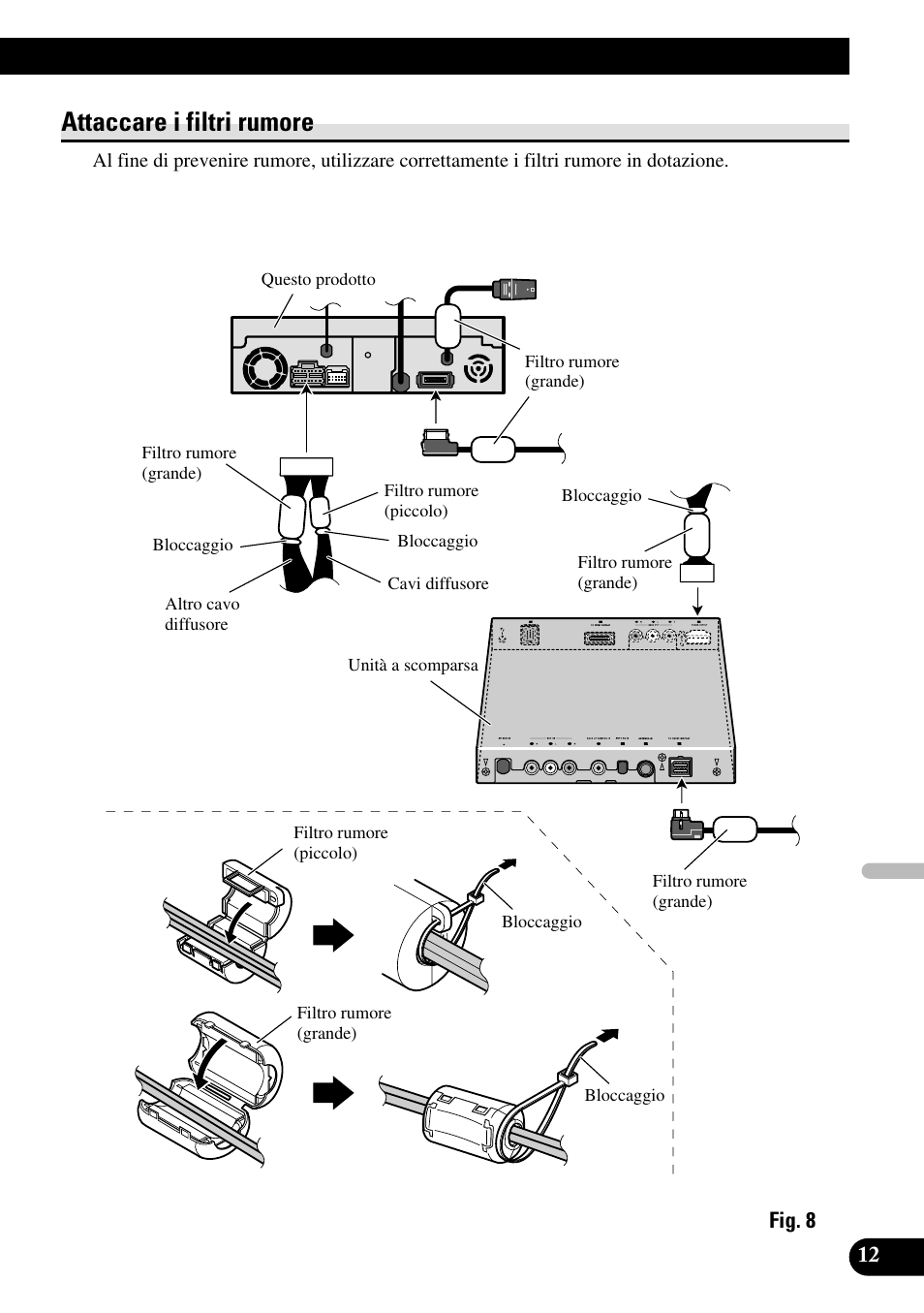 Attaccare i filtri rumore | Pioneer AVH-P7500DVDII User Manual | Page 77 / 98