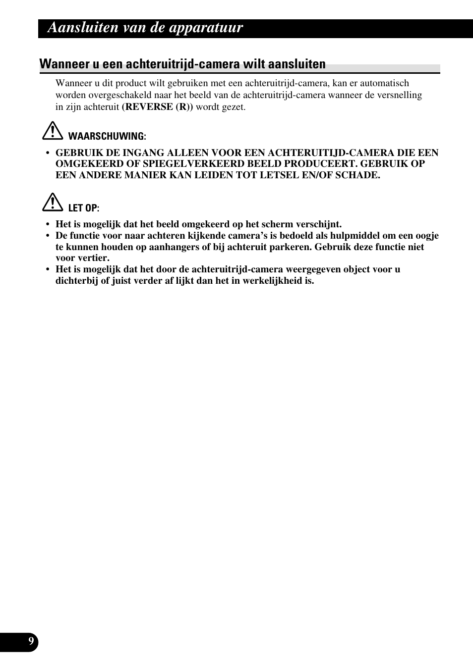 Wanneer u een achteruitrijd-camera wilt, Aansluiten, Aansluiten van de apparatuur | Wanneer u een achteruitrijd-camera wilt aansluiten | Pioneer AVH-P7500DVDII User Manual | Page 90 / 98