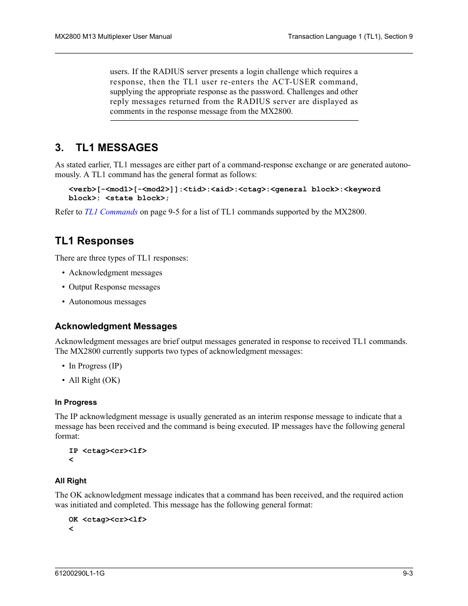 Tl1 messages, Tl1 responses, Acknowledgment messages | In progress, All right, Tl1 messages -3, Tl1 responses -3, Acknowledgment messages -3, In progress -3 all right -3 | ADTRAN MX2800 M13 User Manual | Page 127 / 200