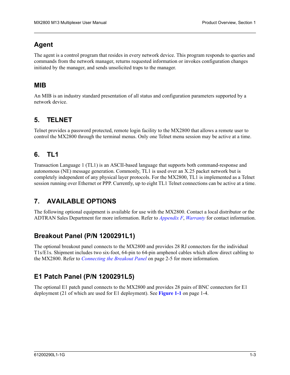 Agent, Telnet, Available options | Breakout panel (p/n 1200291l1), E1 patch panel (p/n 1200291l5), Agent -3 mib -3, Telnet -3, Tl1 -3, Available options -3 | ADTRAN MX2800 M13 User Manual | Page 21 / 200