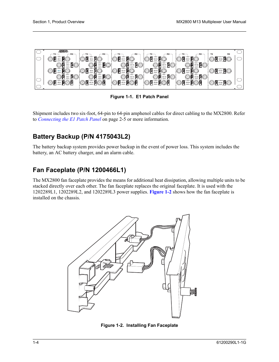 Battery backup (p/n 4175043l2), Fan faceplate (p/n 1200466l1), Figure 1-1 | Figure 1-1. e1 patch panel, Figure 1-2. installing fan faceplate | ADTRAN MX2800 M13 User Manual | Page 22 / 200