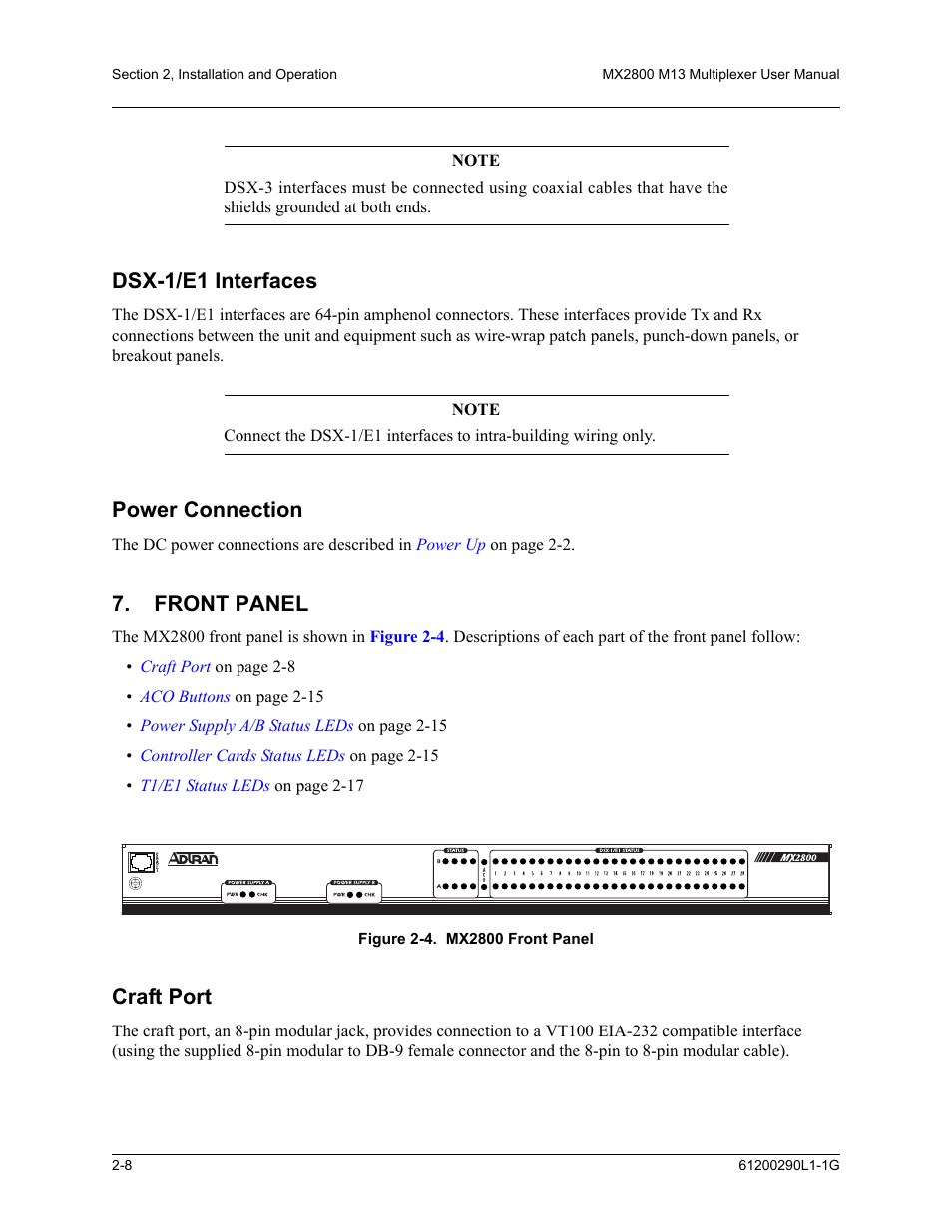 Dsx-1/e1 interfaces, Power connection, Front panel | Craft port, Dsx-1/e1 interfaces -8 power connection -8, Front panel -8, Craft port -8, Figure 2-4. mx2800 front panel -8 | ADTRAN MX2800 M13 User Manual | Page 30 / 200