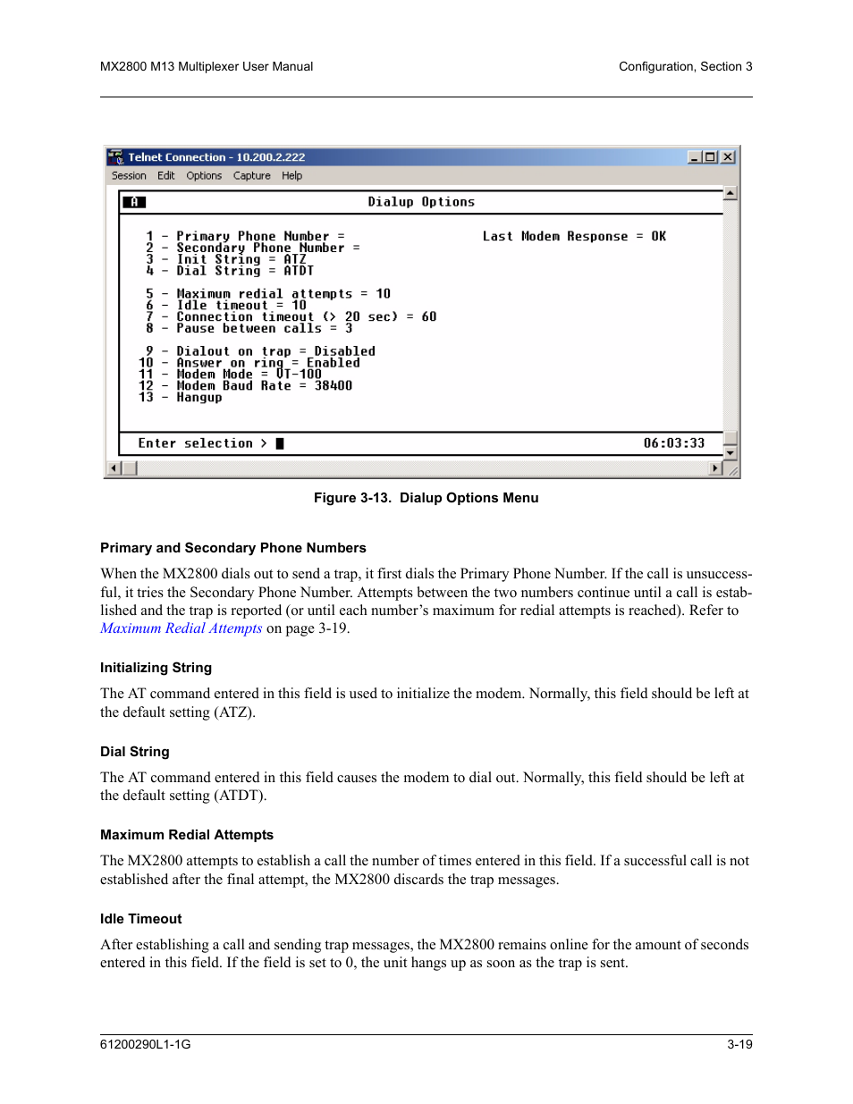 Primary and secondary phone numbers, Initializing string, Dial string | Maximum redial attempts, Idle timeout, Figure 3-13.dialup options menu -19 | ADTRAN MX2800 M13 User Manual | Page 59 / 200