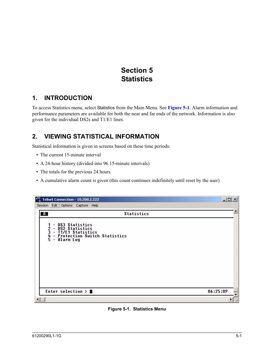 Section 5, statistics, Introduction, Viewing statistical information | Section 5 statistics -1, Introduction -1, Viewing statistical information -1, Figure 5-1. statistics menu -1, Statistics | ADTRAN MX2800 M13 User Manual | Page 91 / 200