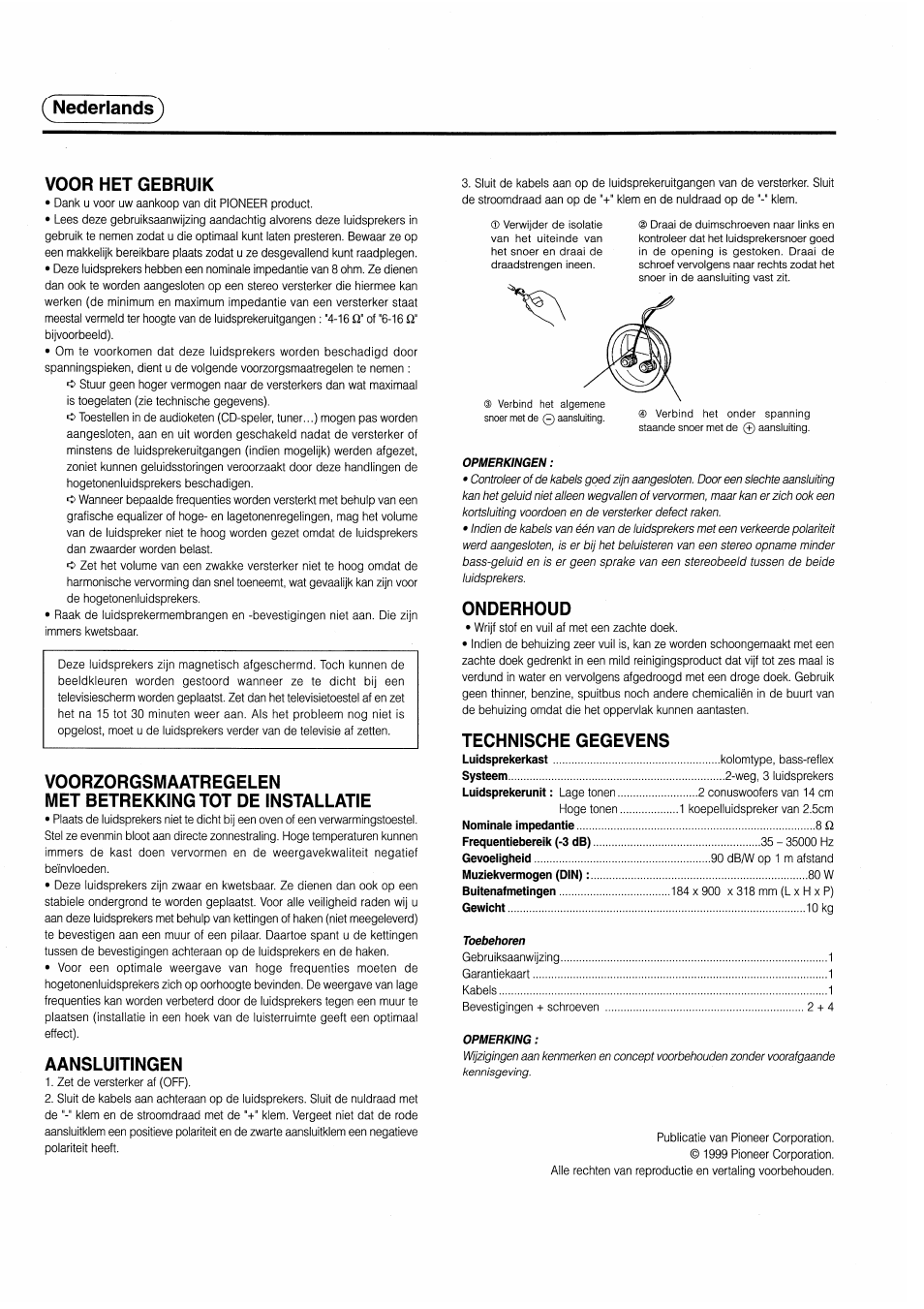 Nederlands, Voor нет gebruik, Voorzorgsmaatregelen | Met betrekkingtot de installatie, Aansluitingen, Onderhoud, Technische gegevens, Nederlands} voor нет gebruik | Pioneer S-H309V User Manual | Page 4 / 8