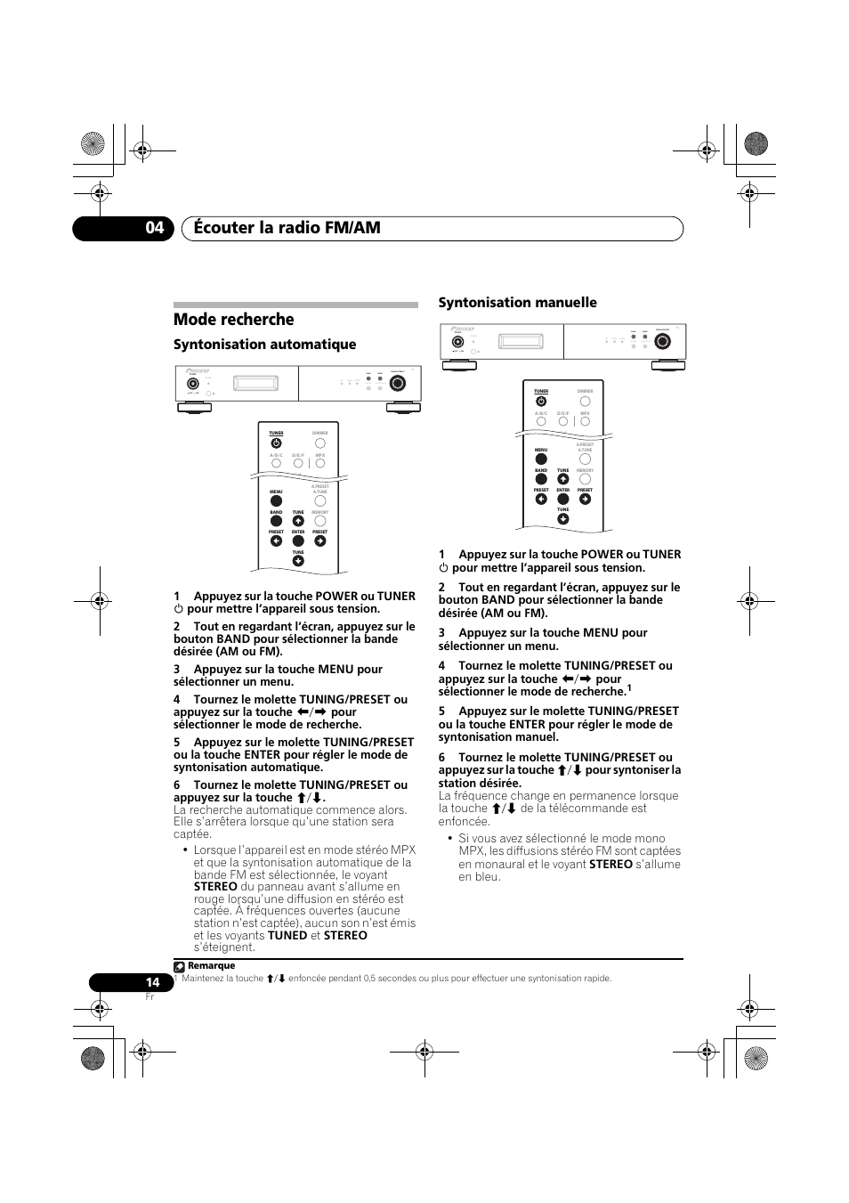 Mode recherche, Écouter la radio fm/am 04, Syntonisation automatique | Syntonisation manuelle, Standby, Rds tuned stereo band display auto preset menu | Pioneer F-F3MK2-K User Manual | Page 36 / 156