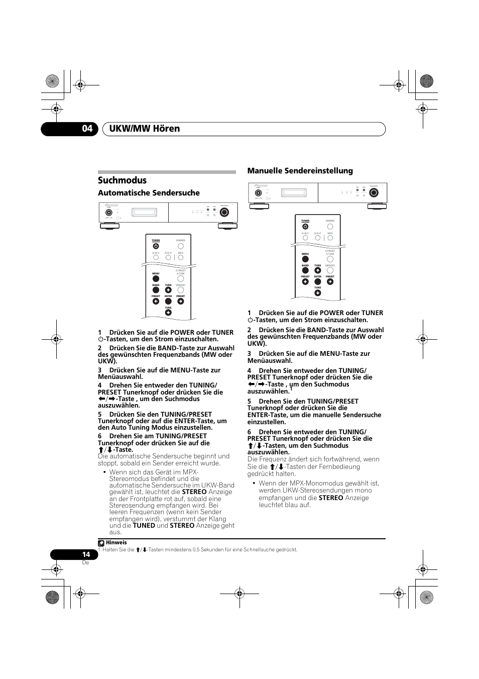 Suchmodus, Ukw/mw hören 04, Automatische sendersuche | Manuelle sendereinstellung, Standby, Rds tuned stereo band display auto preset menu | Pioneer F-F3MK2-K User Manual | Page 58 / 156