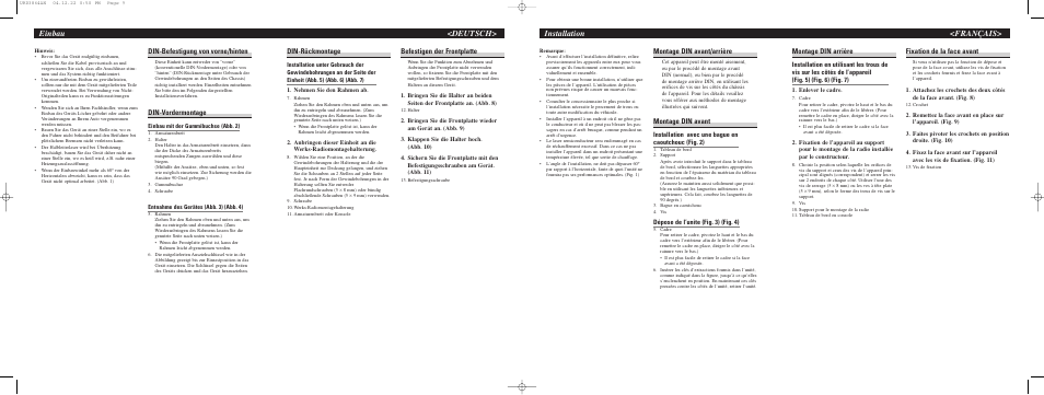 Installation <français> einbau <deutsch, Montage din arrière, Fixation de la face avant | Montage din avant/arrière, Montage din avant, Din-rückmontage, Befestigen der frontplatte, Din-befestigung von vorne/hinten, Din-vordermontage | Pioneer DEH-P5730MP User Manual | Page 3 / 8
