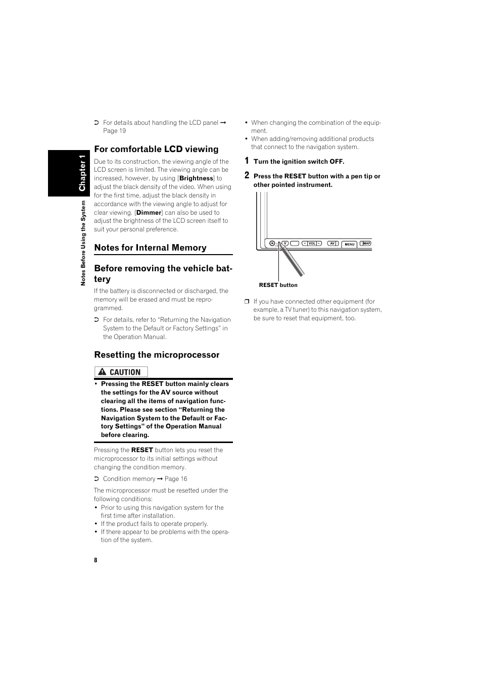 For comfortable lcd viewing 8, Notes for internal memory 8, Before removing the vehicle battery 8 | Resetting the microprocessor 8, For comfortable lcd viewing, Resetting the microprocessor | Pioneer AVIC-HD1BT User Manual | Page 10 / 25