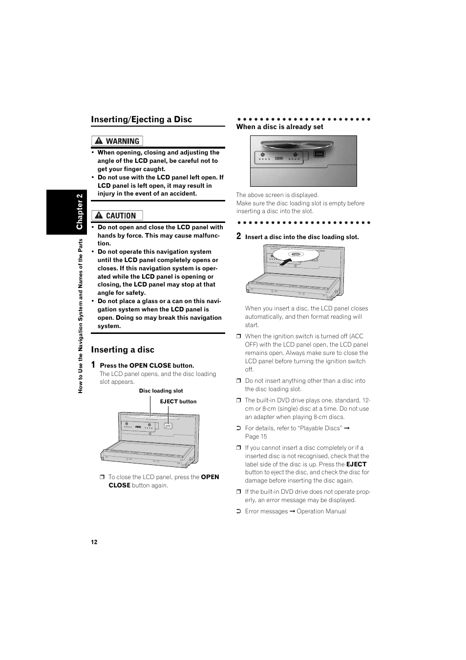 Inserting/ejecting a disc 12, Inserting a disc 12, Inserting/ejecting a disc | Inserting a disc | Pioneer AVIC-HD1BT User Manual | Page 14 / 25