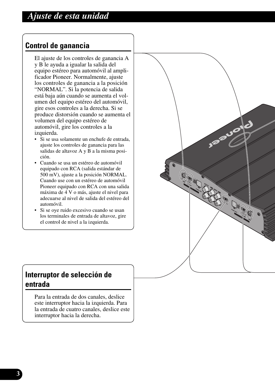 Ajuste de esta unidad, Control de ganancia, Interruptor de selección de entrada | Pioneer GM-X354 User Manual | Page 16 / 76